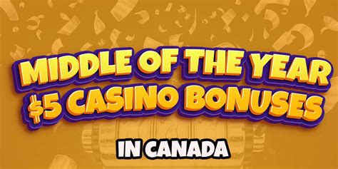 $5 minimum deposit casino canada 2021  Just like there is a minimum deposit, most casinos have a minimum withdrawal amount – usually in the region of $10 or $20