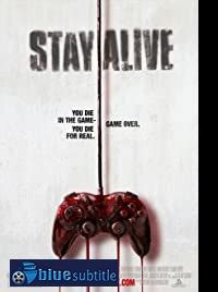 دانلود فیلم stay alive 2006 بدون سانسور  زیرنویس فارسی