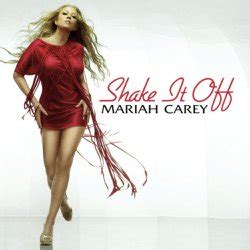 Shake It Off De L'Artista Mariah Carey: Cançó