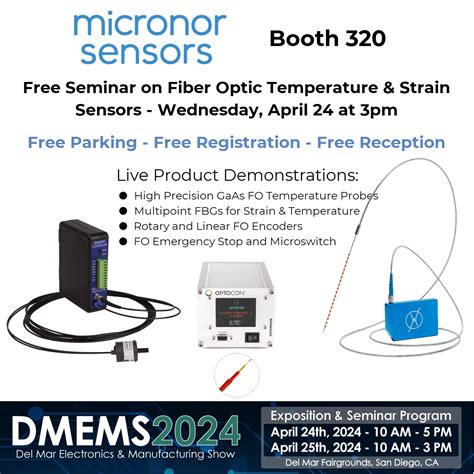 2024 - Del Mar Electronics and Manufacturing Show - (April …