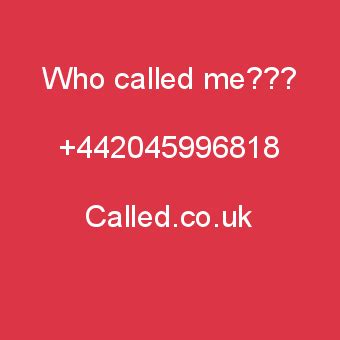 02045996879  Whose number is this calling me