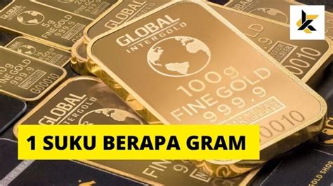 1 suku emas berapa harganya  IDR:937