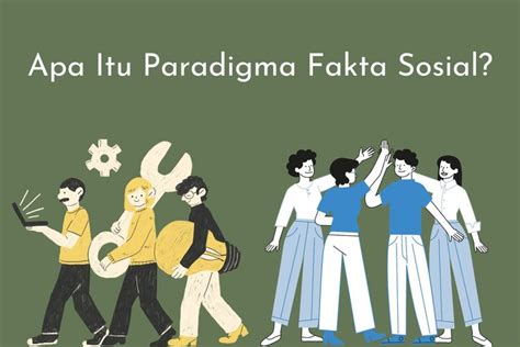 10 contoh paradigma fakta sosial 2