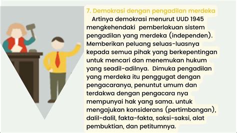 10 pilar demokrasi Nilai nilai toleransi, pragmatisme, kerja sama dan mufakat Sanusi (1998) mengidentifikasi 10 pilar DEMOKRASI konstitusional menurut UUD 45