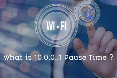 10.0 0.1 joy piso wifi pause time 0