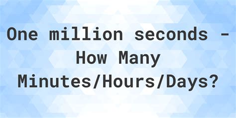 1000000 seconds in days  How long is 5,000,000 seconds? What is 5 million seconds in days? 5,000,000 s to d conversion