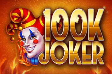 100k joker spielen C