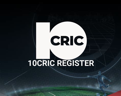 10cric registration app  FAQ