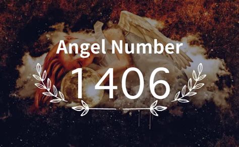 1406 angel number  Number 1 promotes new beginnings, ambition and motivation, striving forward and progress, will-power, self-leadership and assertiveness