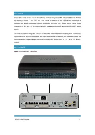 1941 router datasheet The Cisco 113x ISR models introduced 802