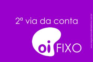 2 via conta oi fixo  Lá, você tem acesso a sua 2ª via de conta, podendo salvá-la em PDF ou