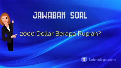 2000 rupiah berapa dolar  Perum Peruri is the printer