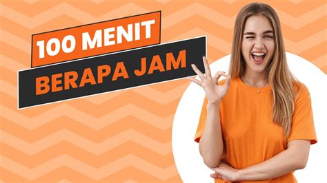 212 menit berapa jam  1