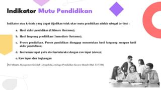 3 aspek pendidikan dan contohnya Komprehensif artinya evaluasi harus dilakukan secara menyeluruh untuk menilai beberapa aspek di dalamnya seperti aspek afektif, kognitif, dan psikomotorik peserta didik