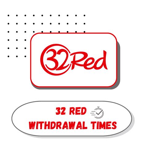 32 red withdrawal work in progress  See Related Threads: 32Red Did Me Wrong 32Red Withdrawal Time Concerns? 32Red Work In Progress? 32Red - Autoplay