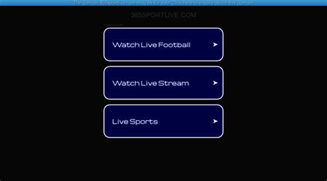 365sportlive streaming  VIP Leagues