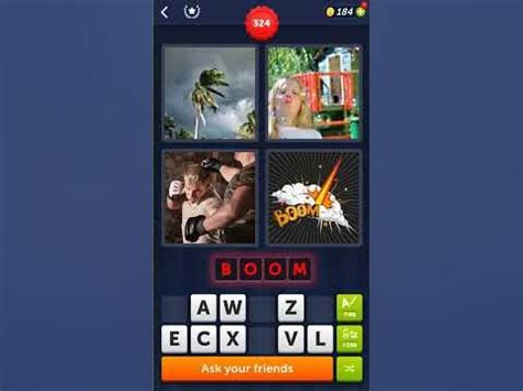 4 pics 1 word 324 4 Pics 1 Word is a popular word puzzle game in which a player is given four pictures and must guess the common word among them