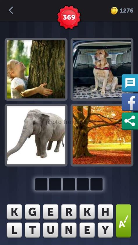4 pics 1 word level 369 answer  Enter all the letters from a level into the search bar