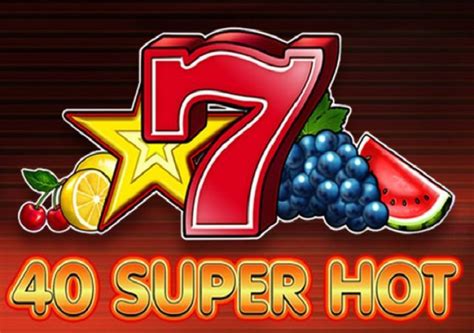 40 супер хот Слот играта 40 Супер Хот на EGT, е представител на ротативките с 40 линии