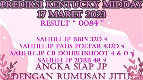 4d kentucky midday Prediksi Paito KENTUCKY MIDDAY 4D 18 Maret 2023 – simak prediksi angka keluaran atau result togel kentucky midday dari agen terpercaya berastogel