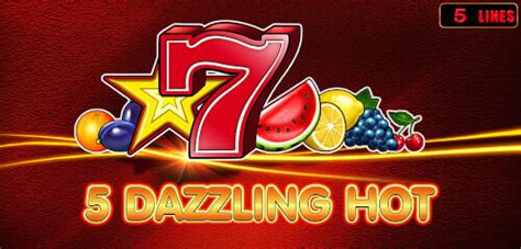 5 dazzling hot  Some dazzling hot wins are on the way, now enhanced by a multi-level mystery jackpot feature