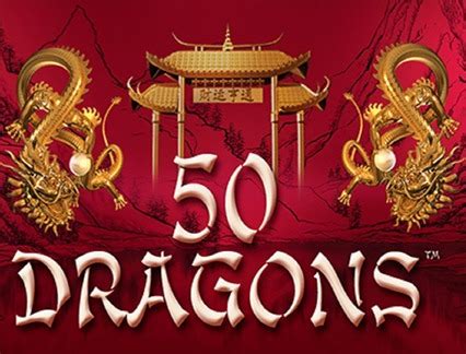 50 dragons pokies 50 Dragons Pokies Real Money