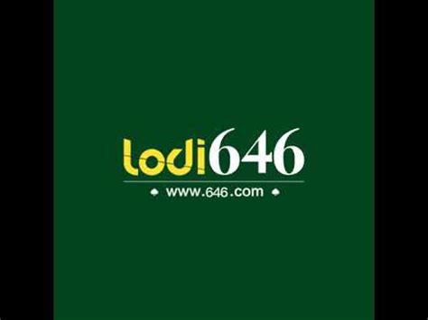 646lodi  Lodi646 Our online casino banking is tailored for you and your preferences