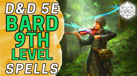 9th level bard spells  Like any other arcane spellcaster, a