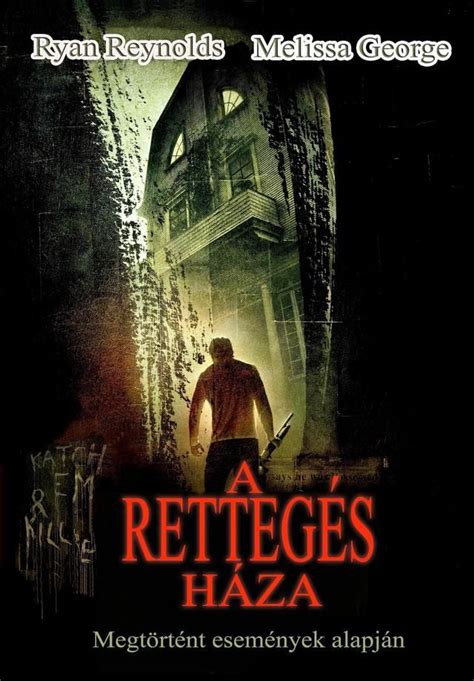 A rettegés háza videa A rettegés háza (2005) Kategória: Dráma, Horror, Thriller, Misztikus Online-filmek