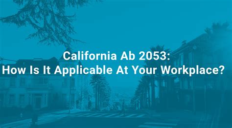Ab 2053 training California Governor Jerry Brown signed into law AB 2053, a bill to expand the existing managerial employee harassment training requirements to include bullying