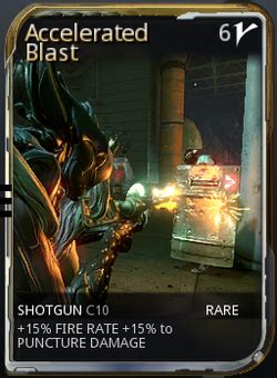 Accelerated blast warframe  This mod is now available as a Nightmare Mode reward at the end of the mission