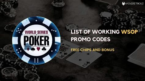 Active wsop promo codes 2021  WSOP LBS Alerts: 47777: Google Ads: 47781 