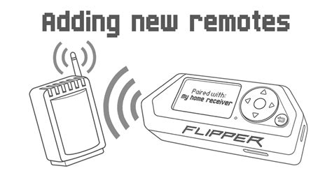 Add new remote to flipper zero  This applies to all features: 125khz RFID / NFC / Sub-GHz / Infrared