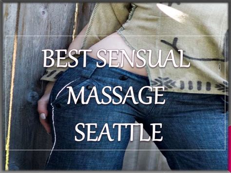 Adult massage seattle  Seattle SF Bay Area Shanghai Singapore Tampa Toronto Tulsa Vancouver Washington DC