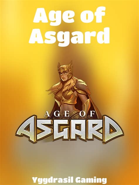 Age of asgard rtp  Při každém spinu tak najednou rozpochodujete 2 mašiny o 5 válcích a 3 řadách