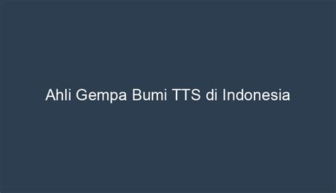 Ahli gempa bumi tts 28 dengan magnitude 6,7 dan pada pukul