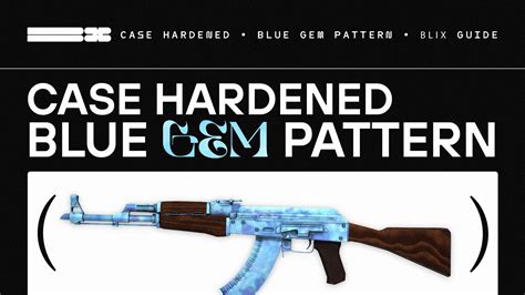 Ak case hardened blue mag seed  Tier 1 pattern #222, has the rear half of