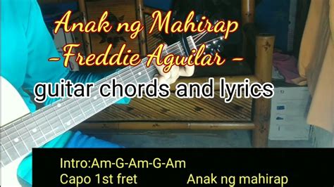 Ako ay isang anak mahirap chords  At ako ay natuwa sumulat ang aking anak