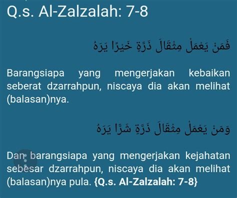 Al zalzalah ayat 7 dan 8 ” (QS