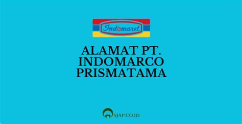 Alamat pt indomarco prismatama surabaya 000 SDM di seluruh Indonesia