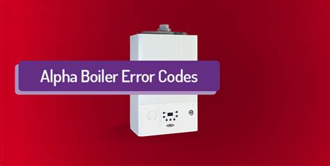 Alpha boiler e08 error code  If the A indicator light is lit up a solid red rather than flashing red, that is a 47 fault code: the flame burner has failed to light, so you have no heat