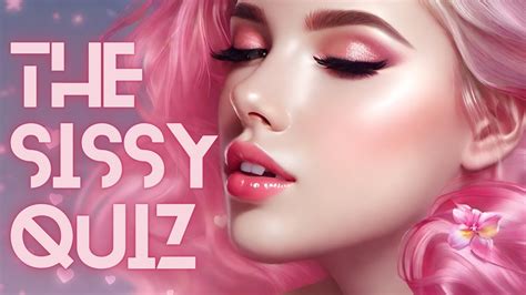 Am i a sissy slut quiz Miss Mollie