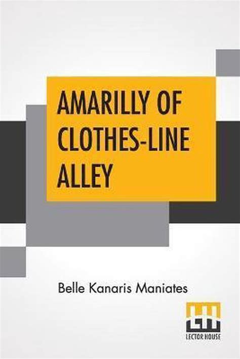 https://ts2.mm.bing.net/th?q=2024%20Amarilly%20of%20Clothes-line%20Alley|Belle%20K.%20Maniates