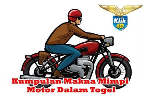 Angka sepeda motor dalam togel  Angka Togel 4D