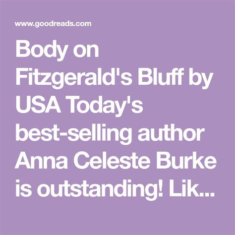 Annacelestex  5**Voted one of 50 self-published books worth reading, 2016** ”Anna Celeste Burke is an amazing cozy mystery writer! Her characters make you feel like you’ve
