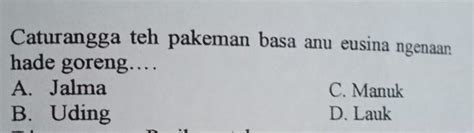 Anu matak disebut pakeman basa lantaran 2 Tujuan Husus Ieu panalungtikan boga tujuan husus pikeun ngadéskripsikeun tilu hal, nyaéta