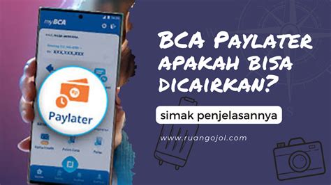 Apakah paylater traveloka bisa dicairkan Wahhh Traveloka PayLater bermanfaat sekali nih