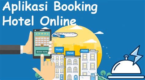 Aplikasi booking hotel murah terpercaya  Praktis bange