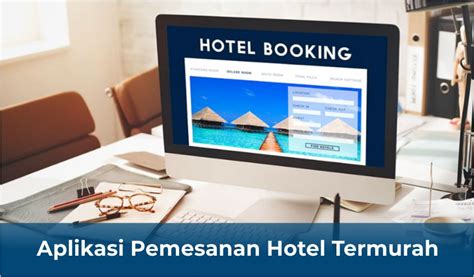 Aplikasi pemesanan hotel termurah Traveloka sebagai situs booking hotel murah online terpercaya telah menyediakan informasi kondisi hotel secara lengkap, termasuk fasilitas, lokasi, foto, hingga review tamu-tamu sebelumnya