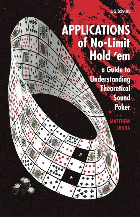 Applications of no limit hold'em pdf  Harrington on Hold ’em: Expert Strategy for No-Limit Tournaments, Volume I: Strategic Play by Dan Harrington – eBook DetailsChampionship No-Limit & Pot-Limit Hold'em 2009-12-08 Tom McEvoy Reduced in price by $10, and expanded in page count, this new, expanded edition, includes more than 15 detailed practice hands, new strategies for winning tournaments to reflect the new players and playing styles foundResearchers have developed a poker-playing computer program that can defeat even the best human players